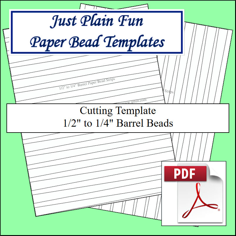 Paper Bead Templates, 1/2in to 1/4in Strips