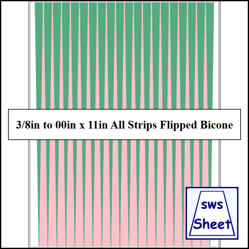3/8in to 00in x 11in All Strips Flipped Bicone